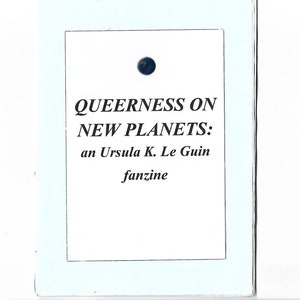 Ursula Le Guin digital zine: Queerness on New Planets