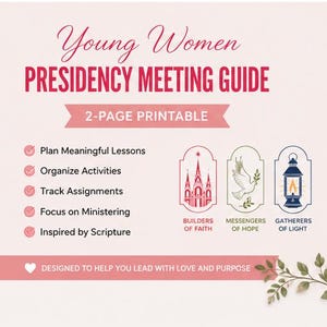 May include: A 2-page printable Young Women Presidency Meeting Guide with pink and dark red text. It lists features like planning lessons and tracking assignments, and includes illustrations of a church, a dove, and a lantern with text labels.