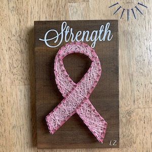Breast cancer ribbon, cancer survivor, strength string art, nail art, breast cancer appreciation, pink ribbon, gift for patient, awareness