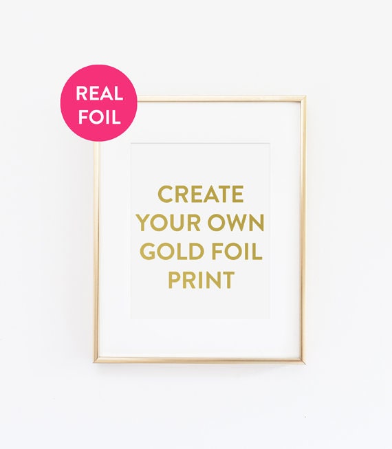 Custom Gold Foil Print Custom Print Personalized Print Etsy