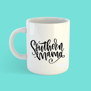 Southern Mama Coffee or Tea Mug image 1