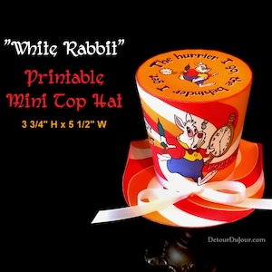 PRINTABLE Mini Top Hat, Alice in Wonderland Party Hat, Alice in Wonderland Halloween Costume, Mad Hatter Hat, White Rabbit Mini Top Hat