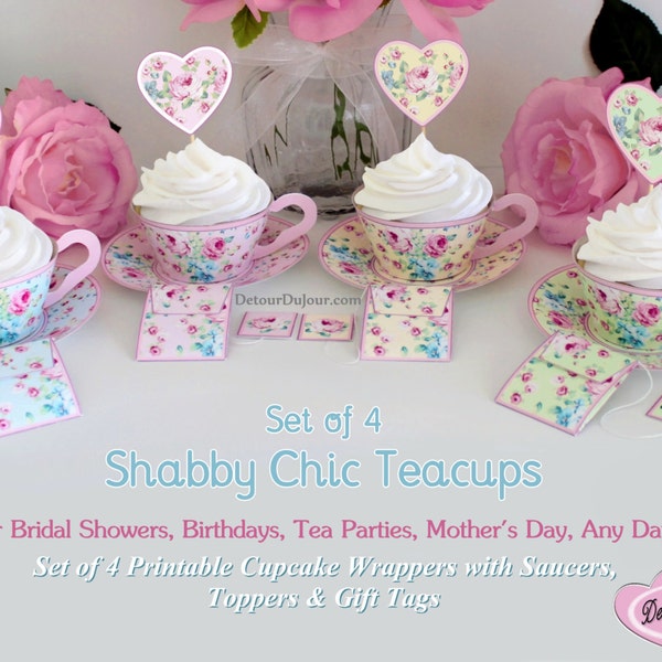 Tea Party, Teacups, Paper Tea Cups, Set of 4 Printable Tea Cup Cupcake Wrappers, Shabby Chic Cupcake Holders SC1