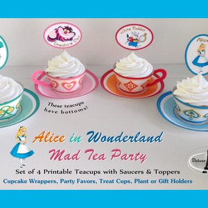 Alice in Wonderland Mad Tea Party 3D Paper Tea Cup Cupcake Holders w/Saucers, PRINTABLE Mad Hatter 3D Teacups, Alice Party Favor Holders image 1