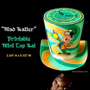 Alice in Wonderland Tea Party Hat PRINTABLE Mad Hatter Tea Party Mini Top Hat, DIY Green Mad Hatter Halloween Costume, Mad Tea Party Decor