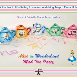 Alice in Wonderland Mad Tea Party 3D Paper Tea Cup Cupcake Holders w/Saucers, PRINTABLE Mad Hatter 3D Teacups, Alice Party Favor Holders image 2