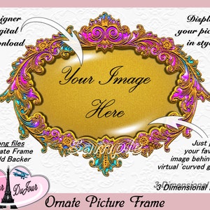 May include: A digital ornate picture frame with a gold background and a turquoise and pink border. The frame has a 3D effect and the text "Your Image Here" is in the centre. The text "Display your picture in style." is in the top right corner. The text "Just place your favourite image behind the virtual 'curved glass'." is in the bottom right corner. The text "33 Dimensional Look" is in the bottom right corner. The text "Ornate Picture Frame" is at the bottom of the image.