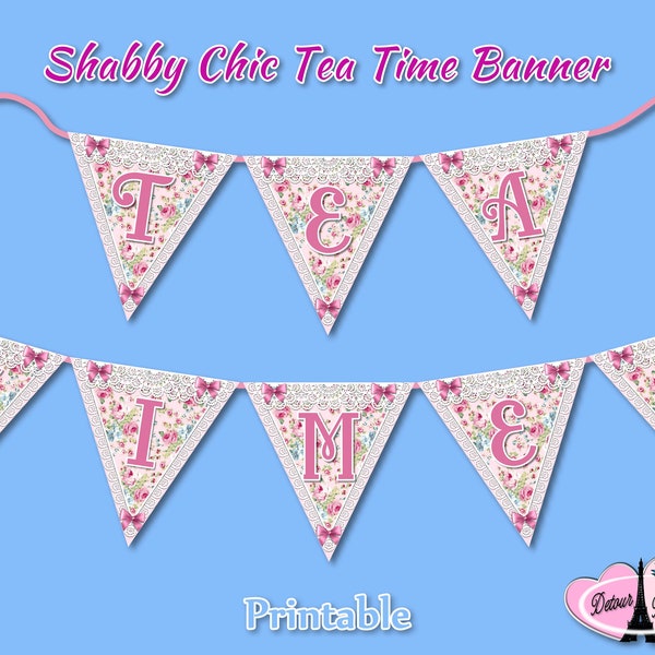 Tea Party Banner, Tea Party Decoration, Shabby Chic Tea Party TEA TIME Banner, Bridal Shower Tea, Sip and See, Baby Shower, Mother's Day SC1
