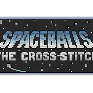 Spaceballs - The Cross Stitch - Counted Cross Stitch Pattern (X-Stitch PDF)