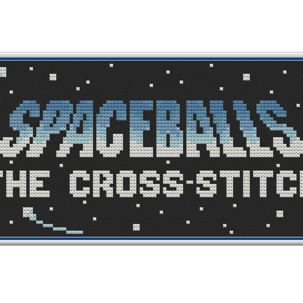 Spaceballs - The Cross Stitch - Counted X-Stitch Pattern (PDF)