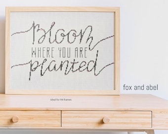 Bloom Where You Are Planted Cross Stitch Pattern PDF