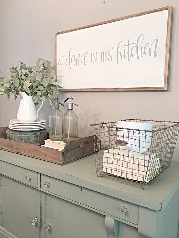 We Dance In This Kitchen Farmhouse Fixer Upper Style Etsy