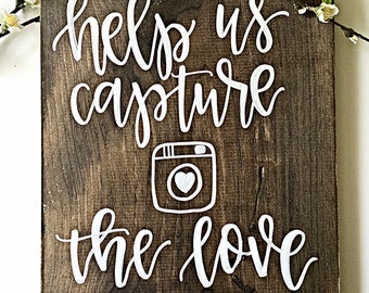 Hashtag Sign, Wood Wedding Hashtag Sign, Help Us Capture the Love Sign, Hashtag Wedding Sign, Rustic Wedding Decor