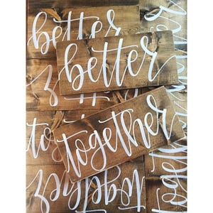 Better Together Sign Better Together Chair Signs Sweetheart Table Signs Mr and Mrs Chair Signs Bride and Groom Chair Signs Wooden image 5