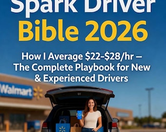 Walmart Spark Driver Bible 2026 Spark Driver Playbook with Checklists Trackers and Money Making Tips