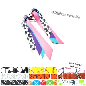 May include: Four ribbon pony O's hair accessories featuring a black and white soccer ball pattern, solid pink, purple, and light blue ribbons. Additional ribbon patterns shown below include baseball, basketball, and tennis ball designs.