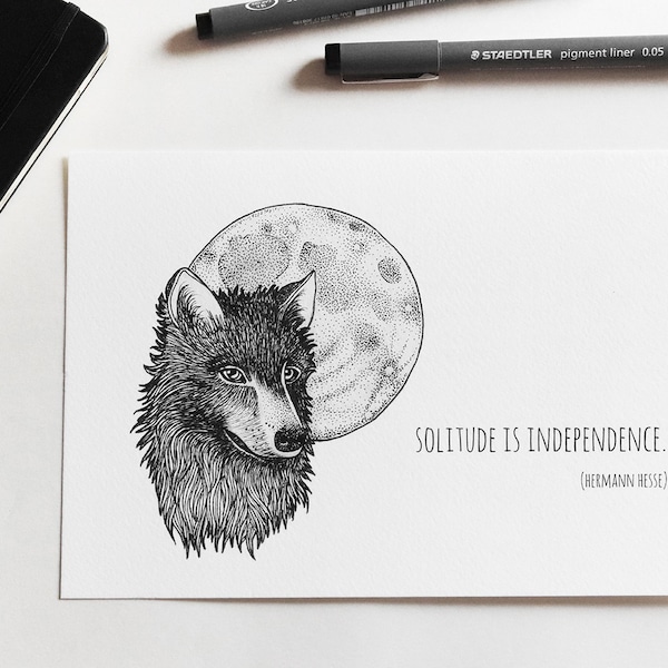 Wolf with full moon and Hermann Hesse quote about solitude -  illustration print of animal with motivational quote metaphor - A5