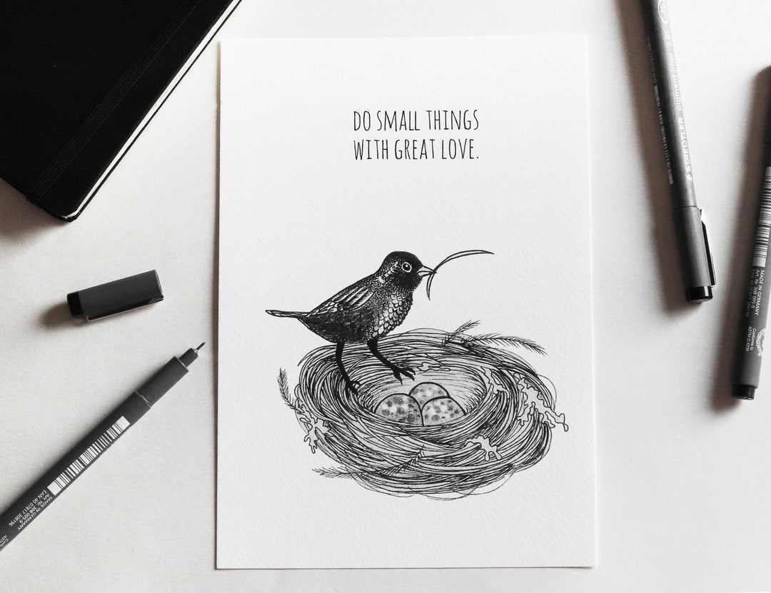Bird Building Nest With "do Small Things With Great Love" Quote ...