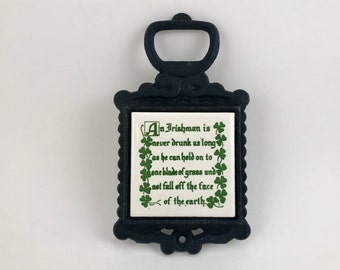 Vintage 1970s Enesco Cast Iron Bottle Opener: Irish Saying Tile