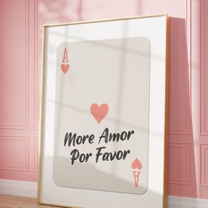 Muurkunst aas, More Amor Por Favor-print, liefdescitaatkunstwerk, Spaans muurdecor, retro poster aaskaart, trendy speelkaartafdruk