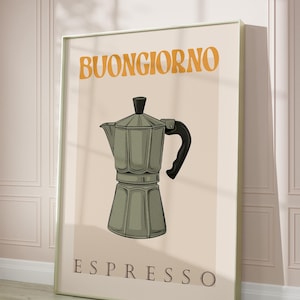 May include: A framed poster with a vintage aesthetic featuring a green and black illustration of an espresso maker. The poster has the text "BUONGIORNO ESPRESSO" in orange and black.