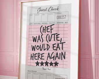 Guest Check Poster, Chef Was Cute Would Eat Here Again Print, Retro Cooking Wall Art, Trendy Kitchen Decor, Dining Room Wall Decor, Chef Art