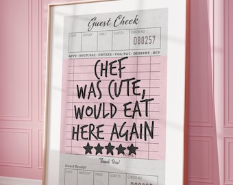 Gästcheck-affisch, Kocken var söt, skulle äta här igen, retro väggkonst för matlagning, trendig köksinredning, väggdekoration för matsalen, kockkonst