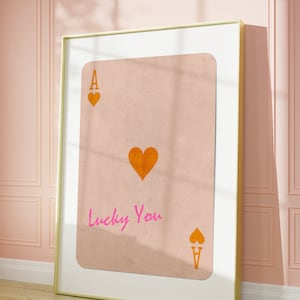 Lucky You Wandkunst, Retro Herz Ass Druck, Orange Rosa Spielkarte Poster, Preppy Ace Karte Kunstwerk, Funky Bar Warenkorb Dekor, trendiges Geschenk