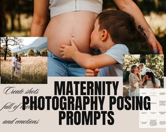 MATERNITY photography POSING PROMPTS for photographers maternity posing prompts Posing Guide for authentic photos, poses photography guide