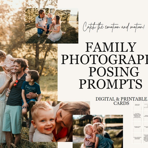 Family posing prompts, Photography posing guide family, family photography unposed guide, posing cards, family posing ideas, family props