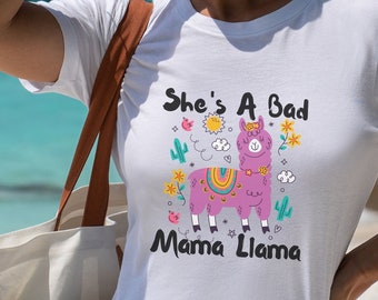 Bad Mama Llama T-Shirt: Funny Mom Graphic Tee