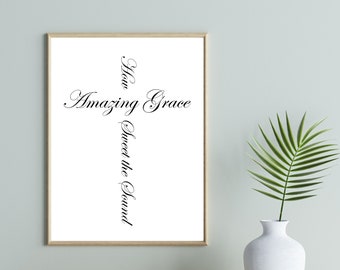 Amazing Grace How Sweet the Sound Minimalist Wall Art, Christian Hymn Wall Art, Amazing Grace Hymn Wall Decor, INSTANT DOWNLOAD
