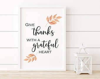 Give Thanks with a Grateful Heart Digital Art Print with Watercolor Fall Leaves, Instant Download