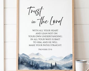 Spreuken 3:5-6 Trust in the Lord Bijbelvers afdrukbaar, aquarel berglandschap schriftafdruk, cadeau voor hem, INSTANT DOWNLOAD