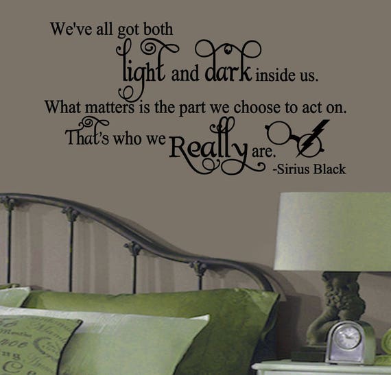 sirius black light and dark quote wall sticker vinyl decal | etsy