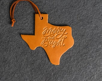 Merry & Bright Leather Christmas Ornament - Texas Shape | Stocking Tags | 2023 Texas Christmas Decorations | Teacher Gifts | Mother's Day