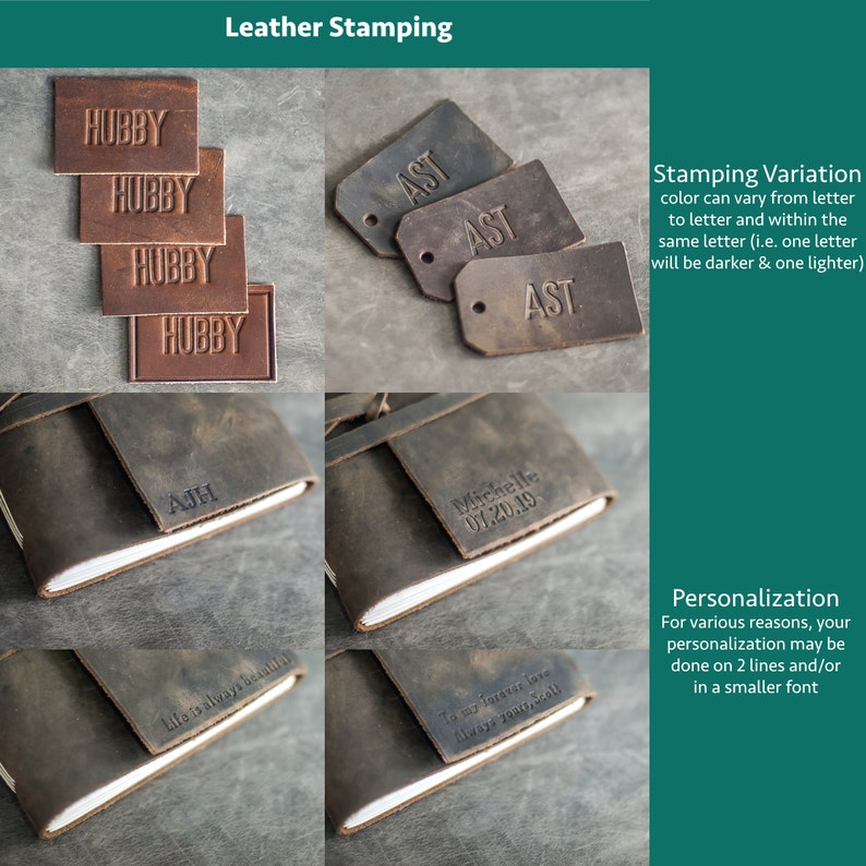 May include: A collection of dark brown leather pieces featuring embossed text including Hubby, AST, AJH, Michelle 07.20.19, Life is always beautiful, and To my forever love Always yours, Scott. The text explains stamping variation and personalization.