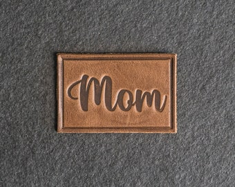 Mom Leather Patch | Velcro Option | 3" x 2" Rectangle | Gift for Mothers | Patch for Backpacks, Jackets | Gift Ideas