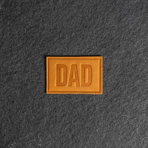 DAD Leather Patch Velcro Option 3 x 2 Rectangle New Dad Patch for backpacks, jackets, and more Mother's Day Gift Saddle Tan