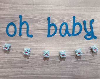 Baby Shower Banner * 'Oh Baby', Custom Banner, Teddy Bear Banner, Baby Shower Banner, Baby Boy, Baby Girl