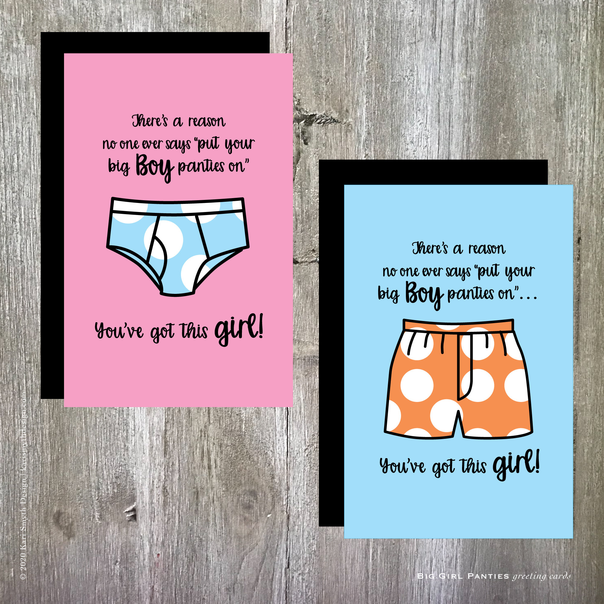 No One Ever Says put Your Big BOY Panties On You've Got This GIRL 5x7  Greeting Card Boxers or Briefs You Can Do It Card Encouragement 