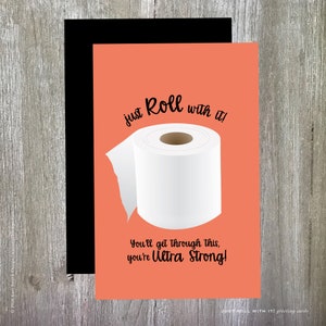 Rol er gewoon mee! Je komt hier doorheen, je bent Ultra Strong! Stuur bemoedigende woorden met deze kaart. 5x7 Kaart Funny Card Punny kaart
