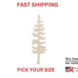 May include: A wooden cutout of a pine tree, available in various sizes.  The tree is a light brown color and has a simple, elegant design.  "Pick Your Size" and "See images for sizing!" are written in red text below the tree.  A small American flag is in the bottom right corner with the text "Made in USA".