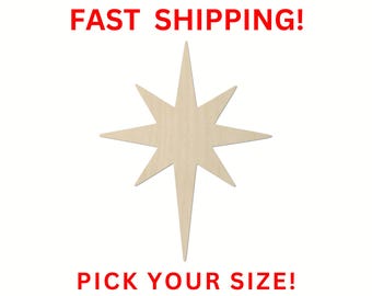 May include: A light beige wooden star cutout with eight pointed rays of varying lengths. The text FAST SHIPPING! appears in red at the top, and the text PICK YOUR SIZE! appears in red at the bottom of the image.