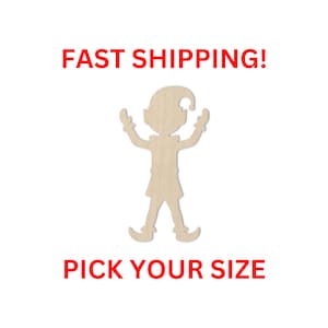 May include: Wooden cutout of an elf with arms raised, standing on a white background. The text "FAST SHIPPING!" is above the elf and the text "PICK YOUR SIZE" is below the elf.