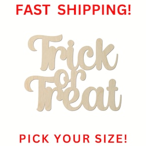 Word Trick or Treat - Laser Cut Out Unfinished Wood Craft Shape FAL54 Word Trick or Treat - Laser Cut Out Unfinished Wood Craft Shape FAL54