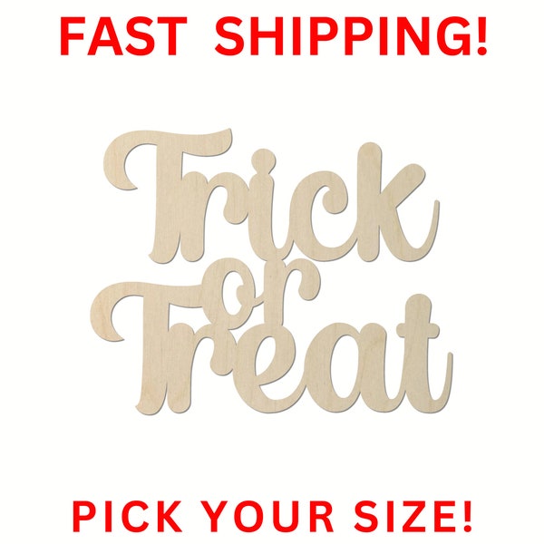 Unfinished Trick or Treat Word Shapes | DIY Craft Words | Halloween Words | Wooden Word Cutout | Measured in Width