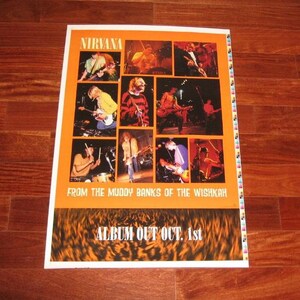 May include: A promotional poster for the band Nirvana's album "From the Muddy Banks of the Wishkah". The poster features a collage of photos of the band members, with the album title and release date printed in large, bold letters.