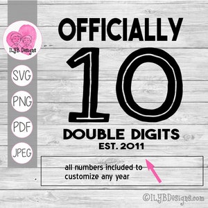 Offiziell 10 doppelstellige SVG | 10. Geburtstag svg | 10. Geburtstag Spruch | 10 Jahre svg | Kommerzielle Nutzung Svg, Png, Pdf, Jpeg