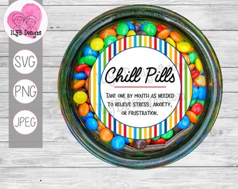 Chill Pills Round Labels | Commercial Use Svg, Png, Pdf, Jpeg